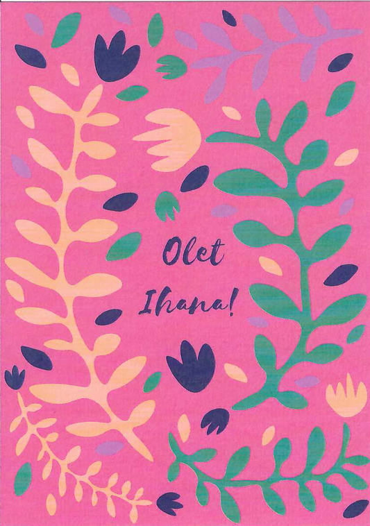 Olet Ihana Postcard