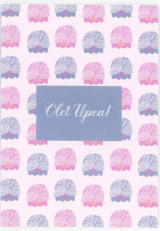 Olet Upea Postcard